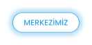 MERKEZİMİZ
