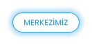MERKEZİMİZ